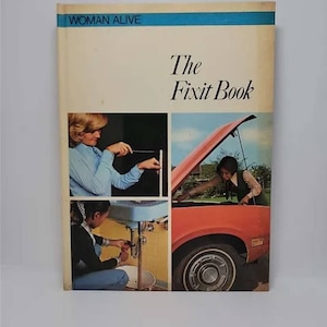 The Fixit Book (Woman Alive) Hardcover – January 1, 1974 by Ann Singerie