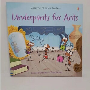 Underpants for Ants (Usborne Phonics Readers) Paperback – January 1, 2014 by Fred Blunt Russell Punter This charming children&#39;s book by