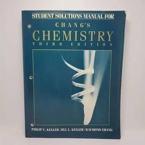 Student Solutions Manual for Chang&#39;s Chemistry Third Edition by Philip C. Keller