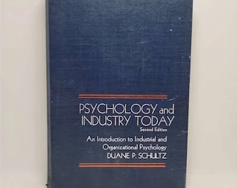 Psychology and industry today: An introduction to industrial and organizational psychology Hardcover – January 1, 1978 by Duane P Schultz