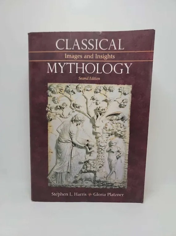 Classical Mythology: Images and Insights 2nd Ed. Edition by