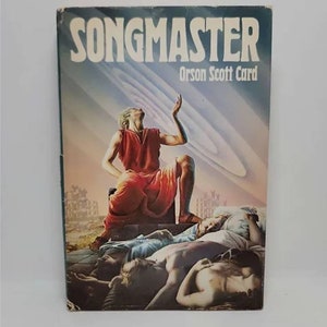 Songmaster (A Quantum novel) Hardcover – January 1, 1980 by Orson Scott Card An SF classic from the author of Ender&#39;s Game.