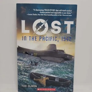Lost #1: Lost in the Pacific, 1942 Paperback – March 30, 2019 by Tod Olson Book 1 of 4