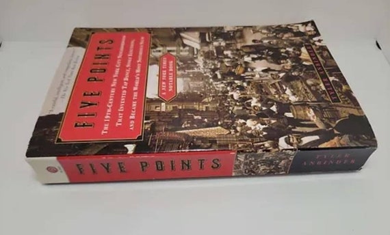 Five Points: The 19th Century New York by Anbinder, Tyler
