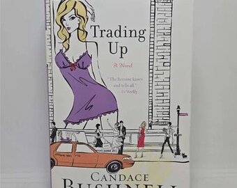 Trading Up by Candace Bushnell - Paperback 2003