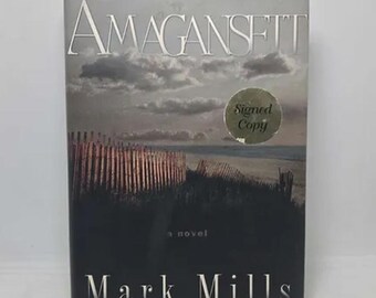 Amagansett Hardcover – July 22, 2004 by Mark Mills - Signed Copy