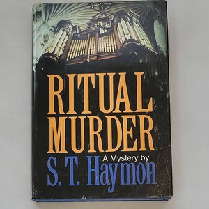 Ritual Murder: A Mystery by S.T. Haymon - Vintage Hardcover 1982 - Classic Murder Mystery Crime Fiction Novels Detective Sleuth