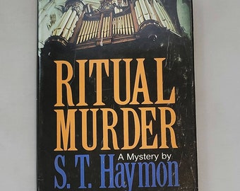 Ritual Murder: A Mystery by S.T. Haymon - Vintage Hardcover 1982 - Classic Murder Mystery Crime Fiction Novels Detective Sleuth