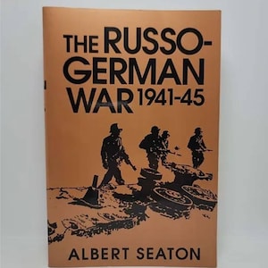 The Russo German War, 1941-45 Paperback – June 1, 1993 by Albert Seaton - Col. Seaton&#39;s classic study remains the best single-volume work