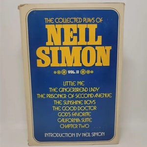 The Collected Plays of Neil Simon, Vol. II (Volume 2) Hardcover – January 1, 1979 by Neil Simon