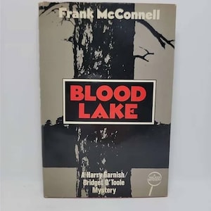 Blood Lake Hardcover – January 1, 1987 by Frank D. McConnell is a thrilling mystery novel about a small t