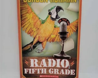 Radio Fifth Grade Mass Market Paperback – August 1, 1991 by Gordon Korman Mayhem breaks out in the fifth grade when the Venice Menace bu