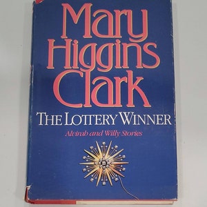 The Lottery Winner by Mary Higgins Clark - Vintage Hardcover 1994 - Book 2 of 11: Alvirah & Willy Series - the bestselling Queen of Suspense