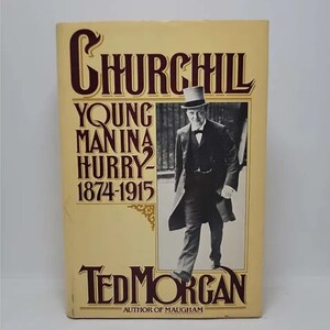 Churchill Hardcover – June 15, 1982 by Ted morgan Churchill: Young Man in a Hurry 1874-1915&quot; by Ted Morgan tells the story of one of Br