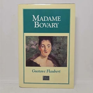 Madame Bovary by Gustave Flaubert - Hardcover 1993