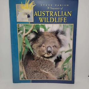 A Souvenir of Australian Wildlife Paperback by Steve Parish