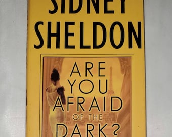 Are You Afraid of The Dark? by Sidney Sheldon - Hardcover 2004