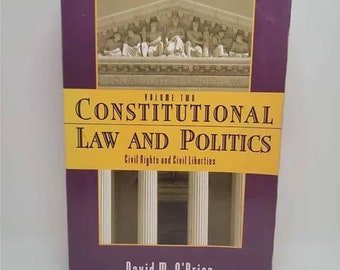 May include: A hardcover book titled "Constitutional Law and Politics, Volume Two" with "Civil Rights and Civil Liberties" text. The book has a purple cover with a yellow band and the author's name, David M. O'Brien.