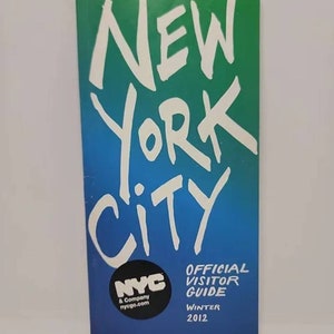 New York City: Official Visitor Guide, Winter 2012