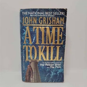 A Time to Kill by John Grisham - Vintage Paperback 1996 - Classic Mystery Fiction Book Suspense Thriller Crime Fiction Novels Detective Sleu