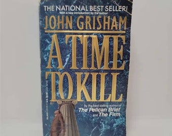 A Time to Kill by John Grisham - Vintage Paperback 1996 - Classic Mystery Fiction Book Suspense Thriller Crime Fiction Novels Detective Sleu