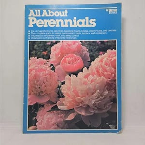 All About Perennials by Ortho Books 1981 Paperback