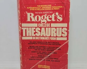 Roget's College Thesaurus in Dictionary Form 1978