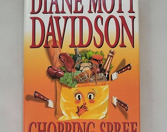 Chopping Spree by Diane Mott Davidson - Hardcover 2002 - Murder Mystery Books Crime Fiction Novels Detective Sleuth Hardboiled Mystery Book