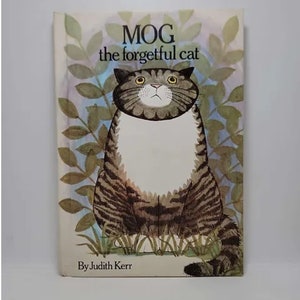 Mog, the forgetful cat Hardcover – January 1, 1972 by Judith Kerr - MOG the Forgetful Cat is a timeless classic by Judith Kerr, first pub