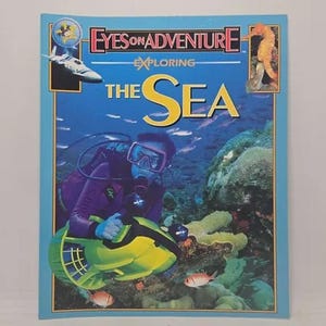 Exploring the Sea: Eyes on Adventure Paperback - 1998