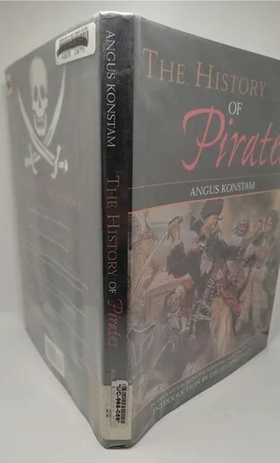 Pirates! An Extensive Illustrated History of Piracy