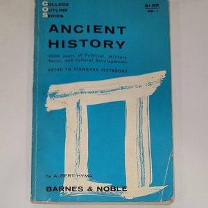 Ancient History: 4000 years of Political, Military Social, and Cultural Developments - 1960 Vintage Paperback