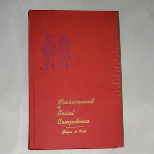 Measurement of Social Competence by Edgar A. Dell - Vintage Hardcover 1953