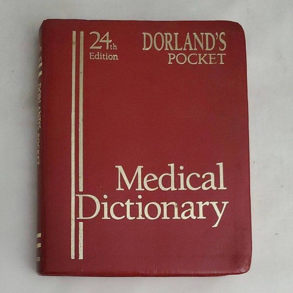 Dorland's Pocket Medical Dictionary 24th Edition - Vintage Bound 1988