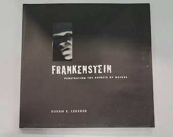 Frankenstein: Penetrating the Secrets of Nature - Paperback 2002 - by Susan Lederer As science penetrates the secrets of nature, with e