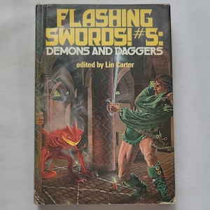 Flashing Swords! #5: Demons and Daggers edited by Lin Carter - Vintage Hardcover 1981