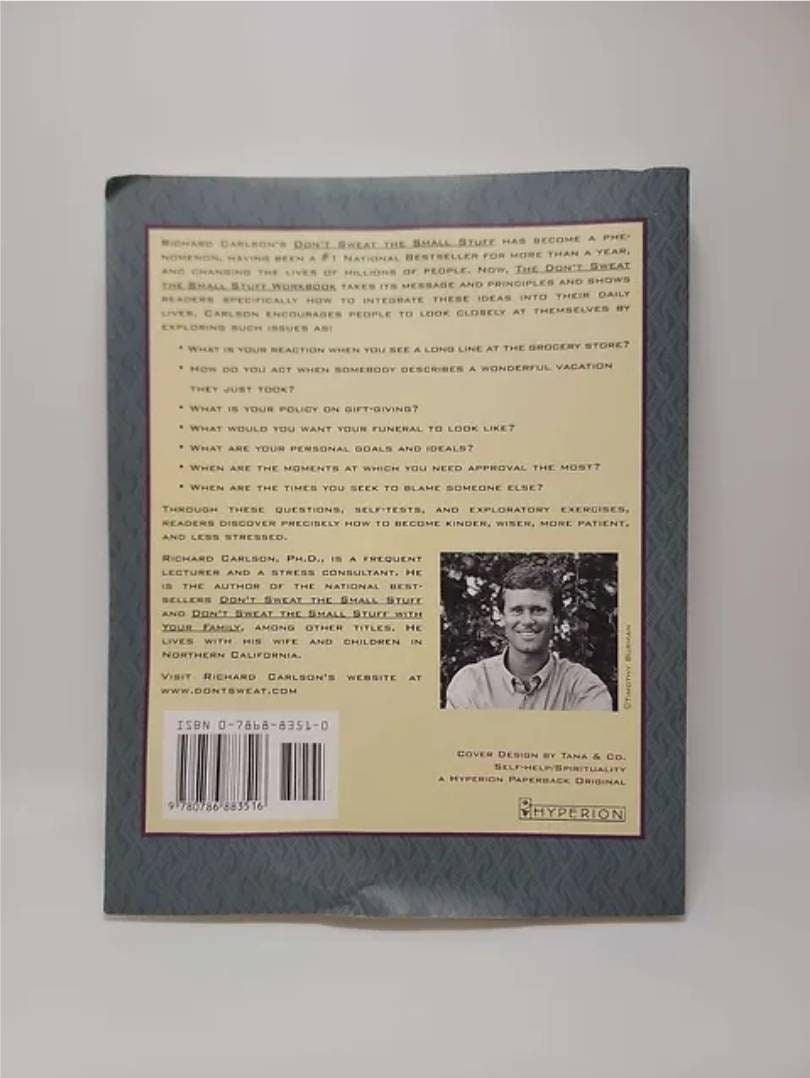 The Don't Sweat the Small Stuff Workbook: Exercises, Questions, and ...