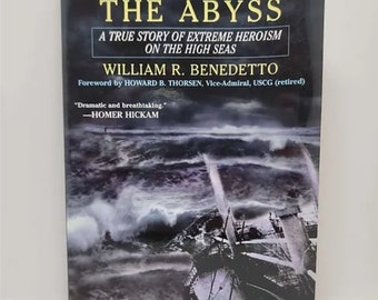 Sailing into the Abyss: A True Story of Extreme Heroism on the High Seas - lauréat du US Maritime Literature Award 2006 Livre broché