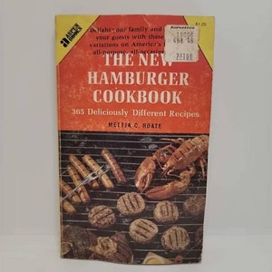 The New Hamburger Cookbook: 365 deliciously different recipes Paperback – January 1, 1965 by Mettja C. Roate