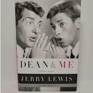 Dean and Me: (A Love Story) Hardcover – October 25, 2005 by Jerry Lewis (Author), James Kaplan (Author) - They were the unlikeliest of pai