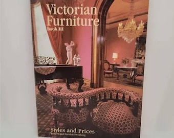 Victorian Furniture Styles and Prices Book III Paperback – January 1, 1985 by Robert Swedberg (Author), Harriett Swedberg (Author)