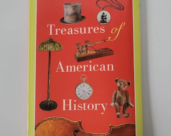Smithsonian Treasures of American History - Paperback 2006 - The National Museum of American History—our country's largest history museum an