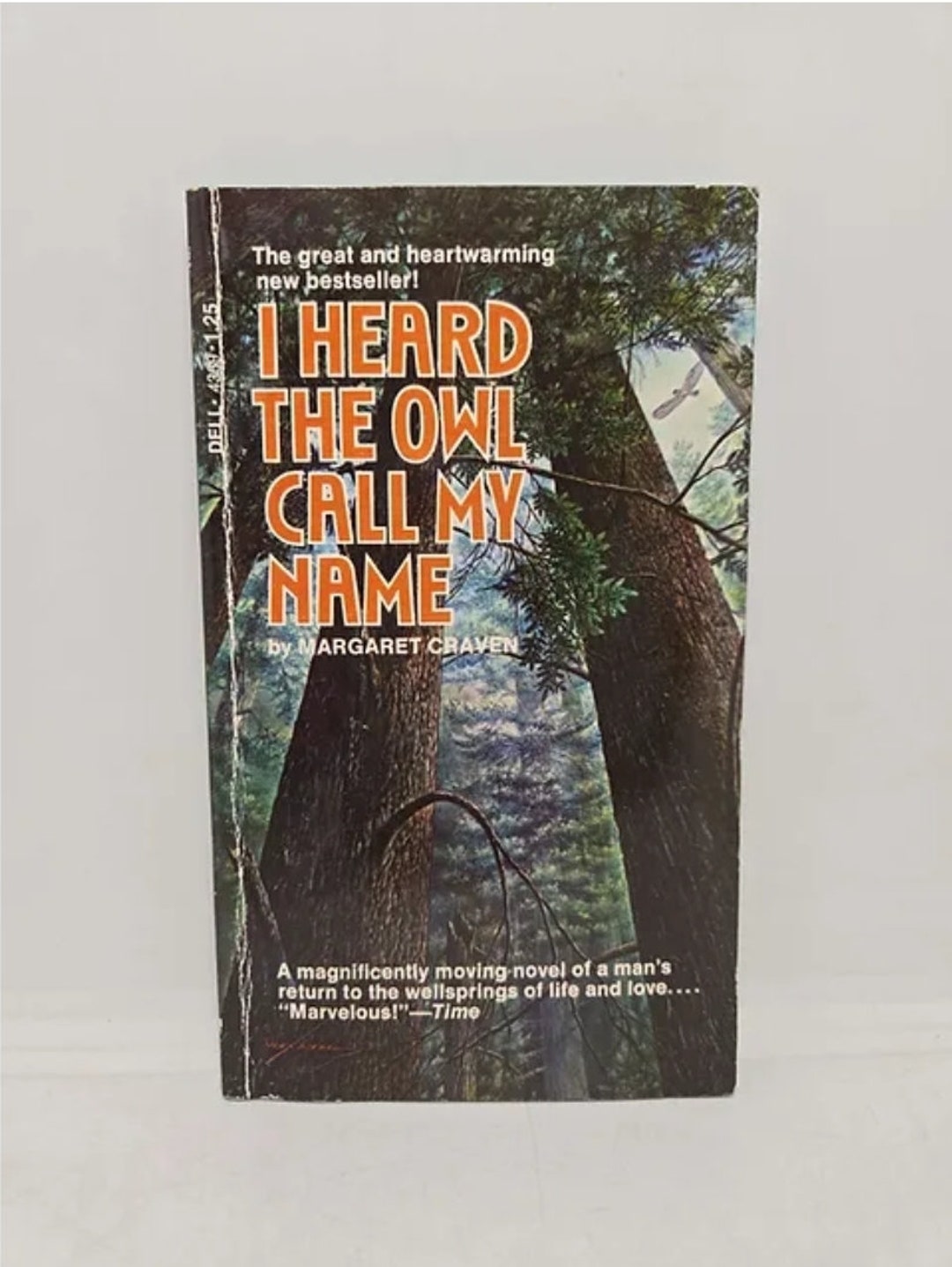 I Heard the Owl Call My Name Mass Market Paperback January 1, 1975 by Margaret Craven Amid the