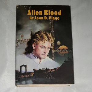 Alien Blood by Joan D. Vinge - Vintage Hardcover 1988
