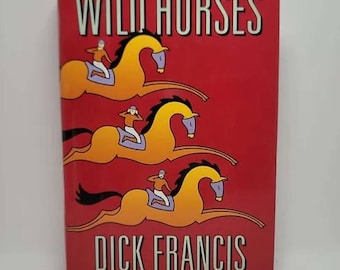 Wild Horses Hardcover – October 1, 1994 by Dick Francis After a tragic suicide disrupts the trial of a much-loved racing figure accused