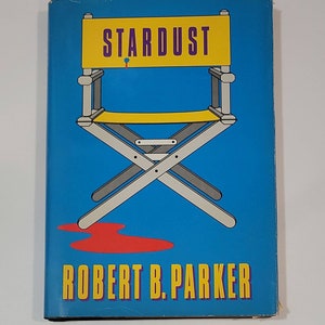 Stardust by Robert B. Parker - Vintage Hardcover 1990 - Book 17 of 50: The Spenser - Classic Mystery Fiction Book Suspense Thriller Crime