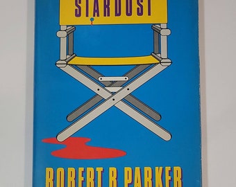 Stardust by Robert B. Parker - Vintage Hardcover 1990 - Book 17 of 50: The Spenser - Classic Mystery Fiction Book Suspense Thriller Crime