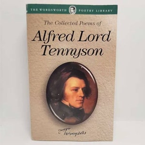 The Collected Poems of Alfred Lord Tennyson