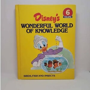 Disney&#39;s Wonderful World of Knowledge, Volume 6, Birds, Fish and Insects Hardcover – January 1, 1982