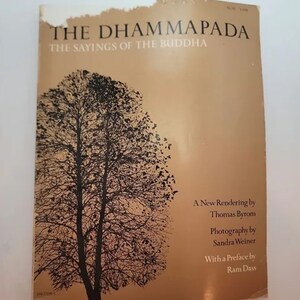 The Dhammapada: The Sayings of the Buddha A New Rendering by Thomas Byrom - 1976 Paperback